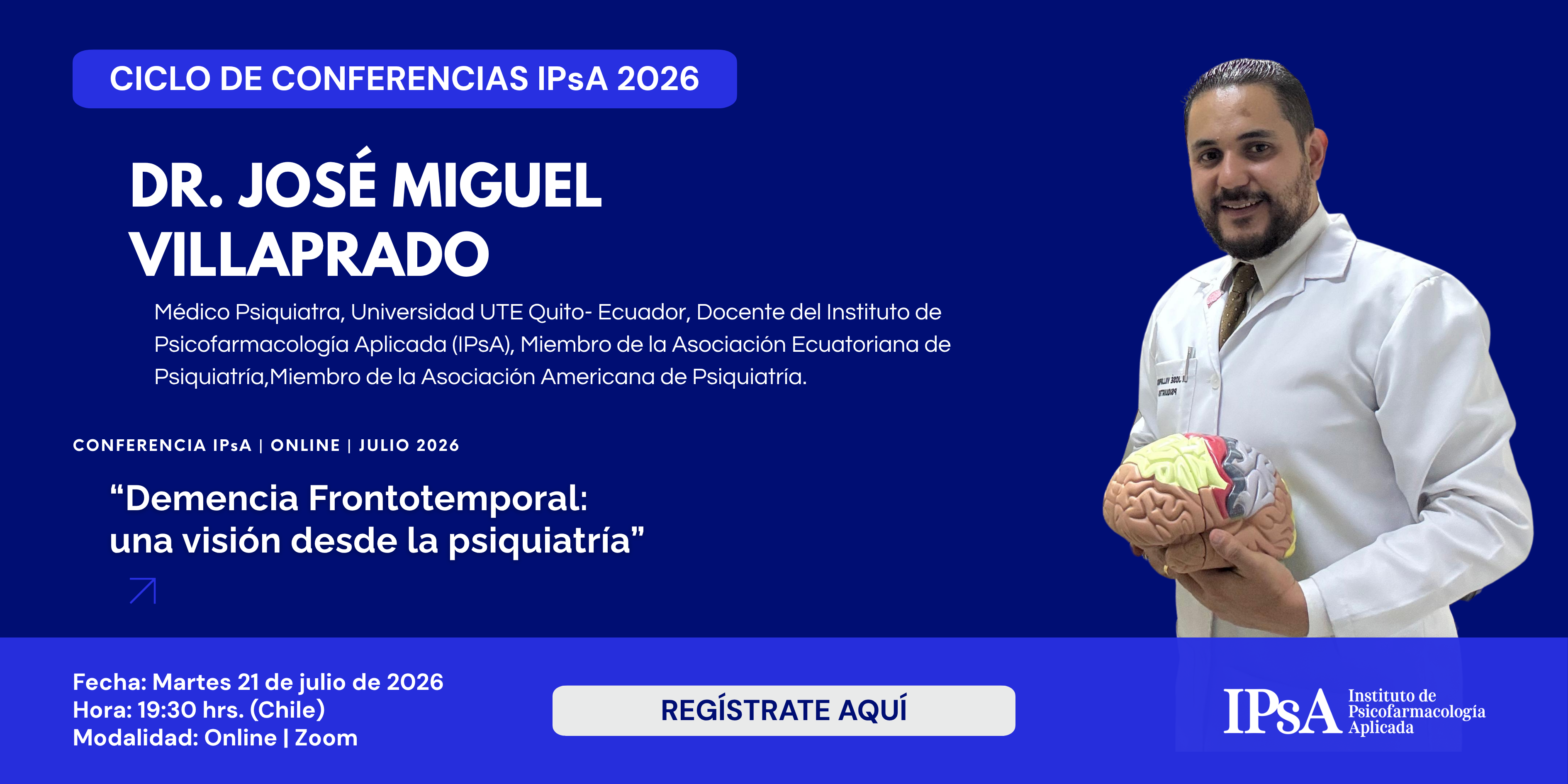 Conferencia Julio 2026: “Demencia Frontotemporal:  una visión desde la psiquiatría”